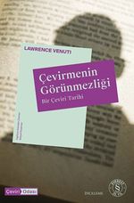 Çevirmenin Görünmezliği & Bir Çeviri Tarihi
