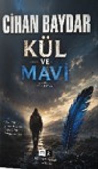 Kül ve Mavi