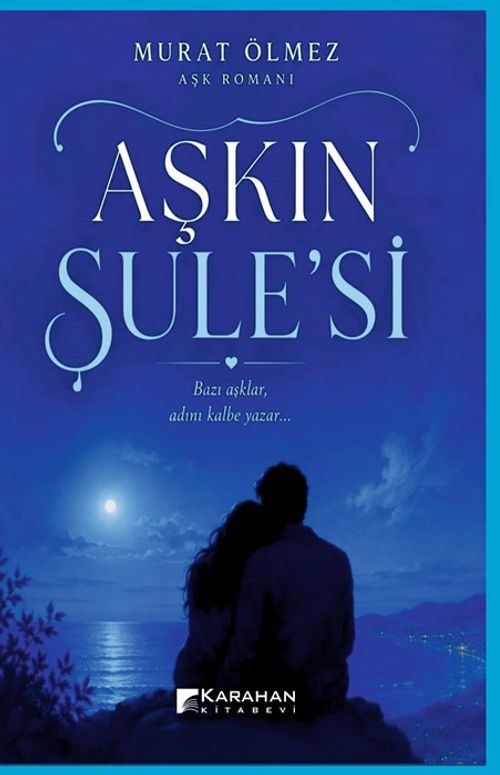 Aşkın Şulesi