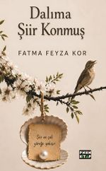 Dalıma Şiir Konmuş
