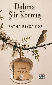 Dalıma Şiir Konmuş
