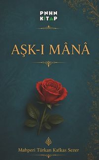 Aşk-I Mana