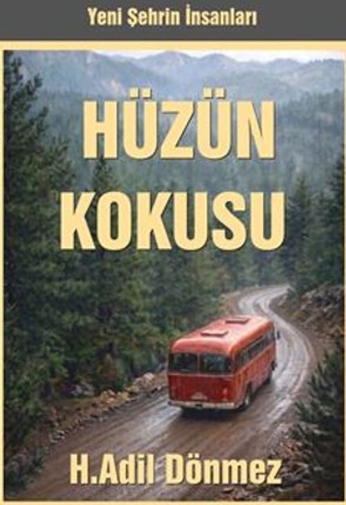 Hüzün Kokusu