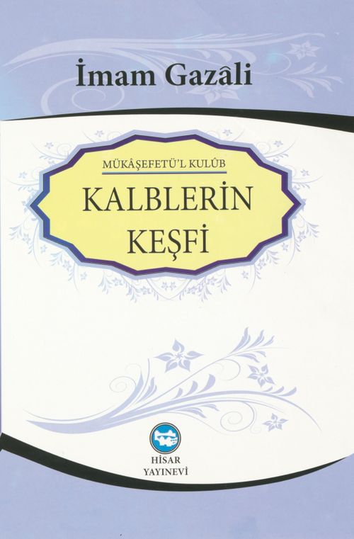 Kalblerin Keşfi (Büyük Boy-Ciltli-Şamuha Kağıt)