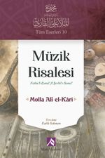 Müzik Risalesi & Fethu'l-Esma' fi Şerhi's-Sema