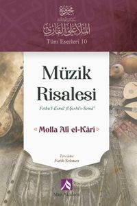 Müzik Risalesi & Fethu'l-Esma' fi Şerhi's-Sema