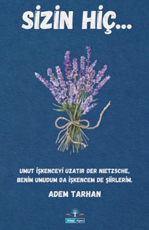 Sizin Hiç…