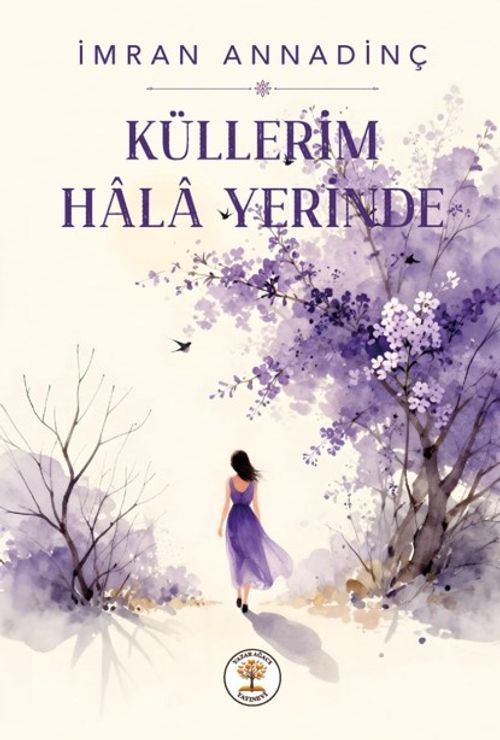 Küllerim Hala Yerinde