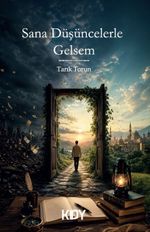 Sana Düşüncelerle Gelsem