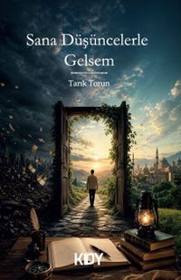 Sana Düşüncelerle Gelsem