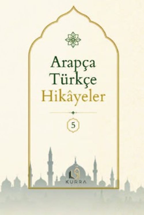 Arapça Türkçe Hikayeler 5
