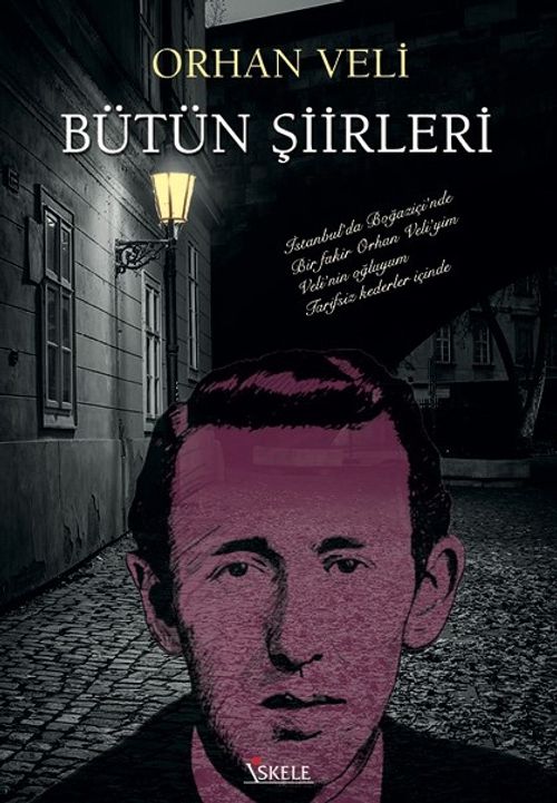 Bütün Şiirleri & Orhan Veli