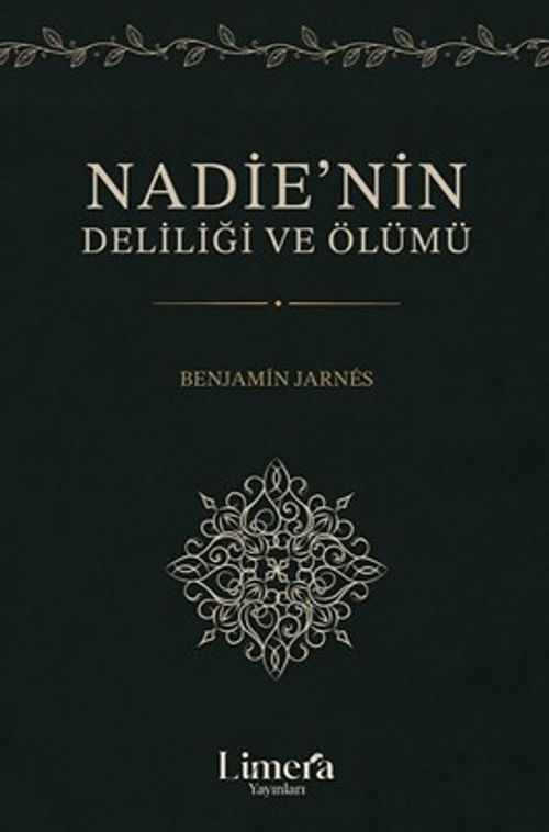 Nadie'nin Deliliği ve Ölümü (Hiç Kimsenin Deliliği Ve Ölümü)