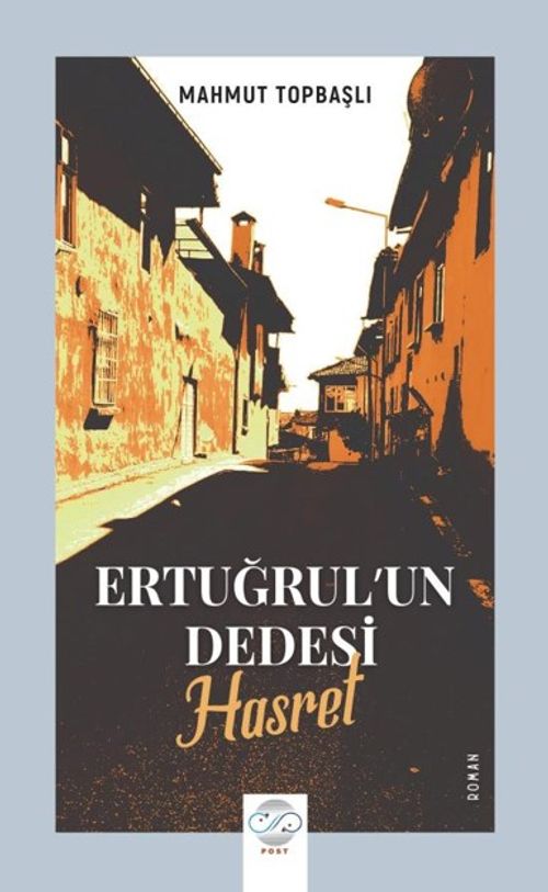 Ertuğrul'un Dedesi / Hasret