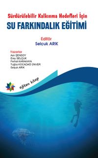 Sürdürülebilir Kalkınma Hedefleri İçin Su Farkındalık Eğitimi