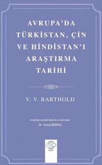 Avrupa'da Türkistan, Çin ve Hindistan'ı Araştırma Tarihi