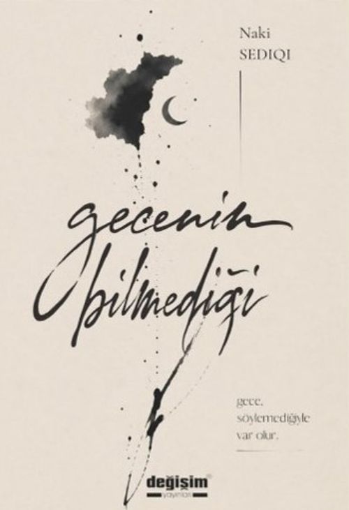 Gecenin Bilmediği