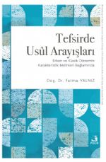 Tefsirde Usul Arayışları