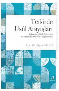 Tefsirde Usul Arayışları