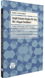 Değil Sözden Başka Bir Şey Ab-ı Hayat Dedikleri