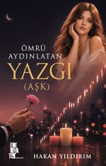 Ömrü Aydınlatan Yazgı (Aşk)