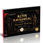 HUKAL Altın Kavramsal Ticaret Hukuku