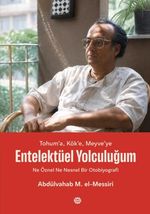 Entelektüel Yolculuğum