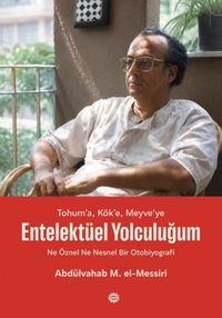 Entelektüel Yolculuğum