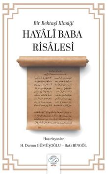 Bir Bektaşi Klasiği & Hayali Baba Risalesi