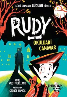 Rudy ve Okuldaki Canavar
