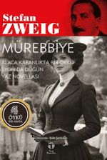 Mürebbiye & Alaca Karanlıkta Bir Öykü - Lyon'da Düğün Yaz Novellası