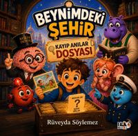 Beynimdeki Şehir / Kayıp Anılar Dosyası