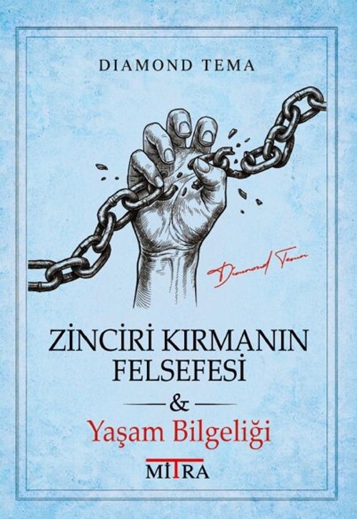 Zinciri Kırmanın Felsefesi