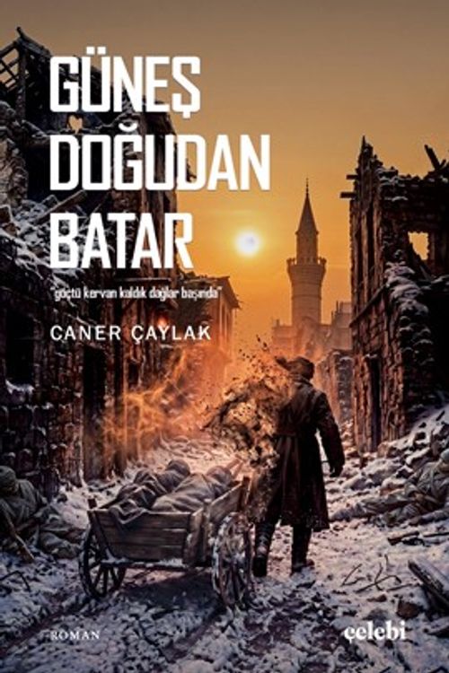 Güneş Doğudan Batar & Göçtü Kervan Kaldık Dağlar Başında