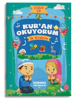 Kur'an Okuyorum (İlk Kitabım)