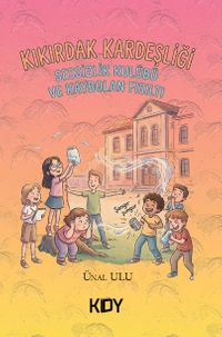 Kıkırdak Kardeşliği / Sessizlik Kulübü ve Kaybolan Fısıltı