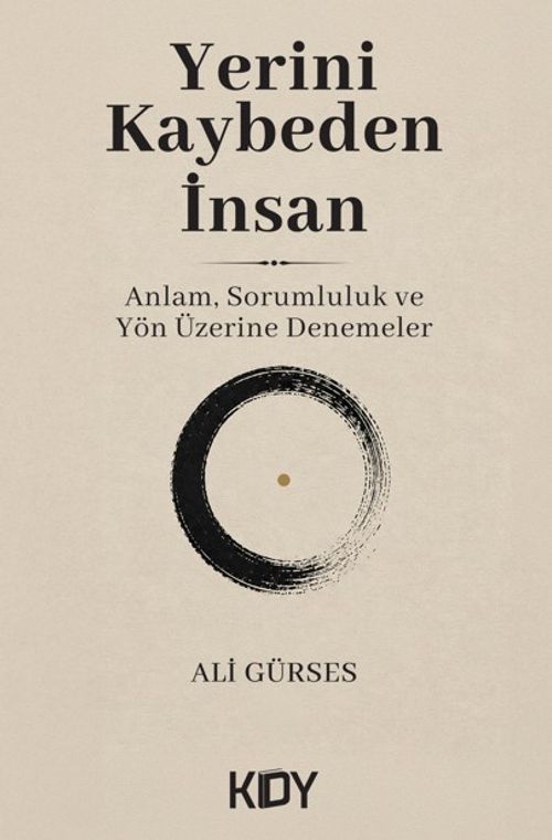 Yerini Kaybeden İnsan