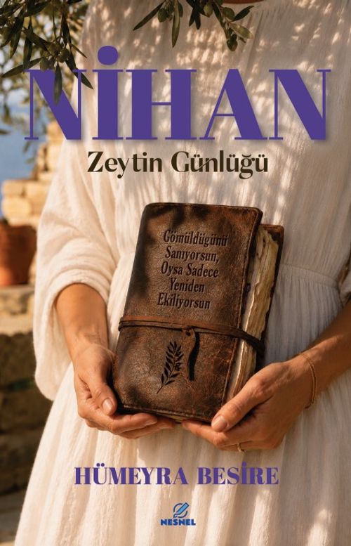 Nihan & Zeytin Günlüğü
