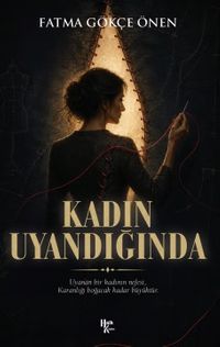Kadın Uyandığında