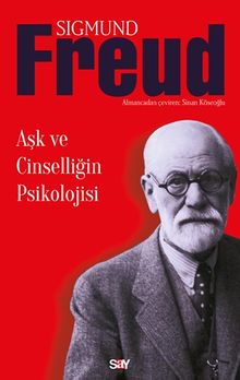 Aşk ve Cinselliğin Psikolojisi