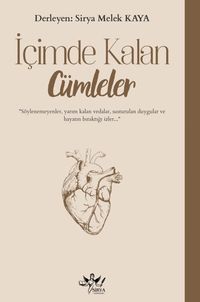 İçimizde Kalan Cümleler