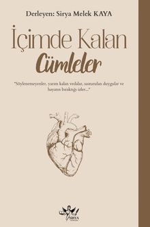 İçimizde Kalan Cümleler