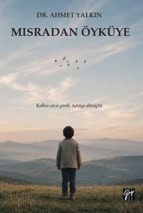 Mısradan Öyküye & Kalbin Sözü Şiirdi, Öyküye Dönüştü