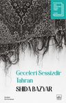 Geceleri Sessizdir Tahran