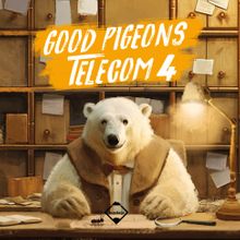 Good Pigeons Telecom 4