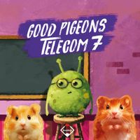 Good Pigeons Telecom 7