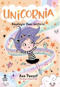 Unicornia-Büyüleyici Dans Gösterisi
