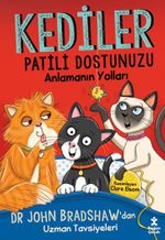 Kediler & Patili Dostunuzu Anlamanın Yolları