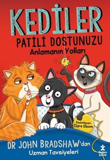 Kediler & Patili Dostunuzu Anlamanın Yolları