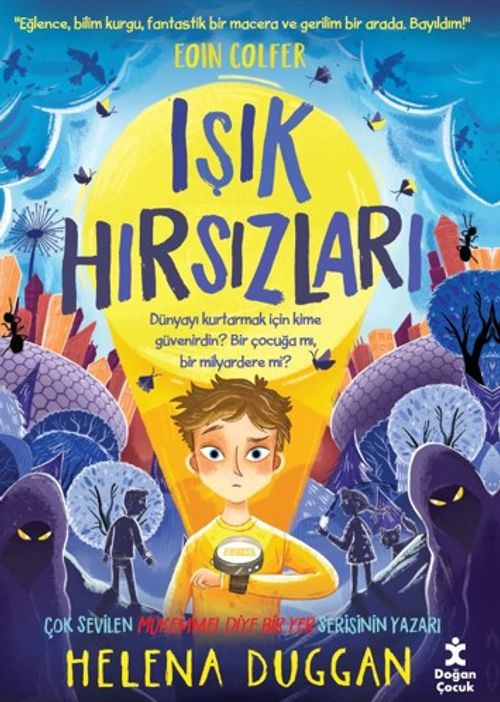 Işık Hırsızları